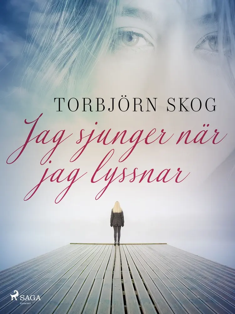 Jag sjunger när jag lyssnar af Torbjörn Skog