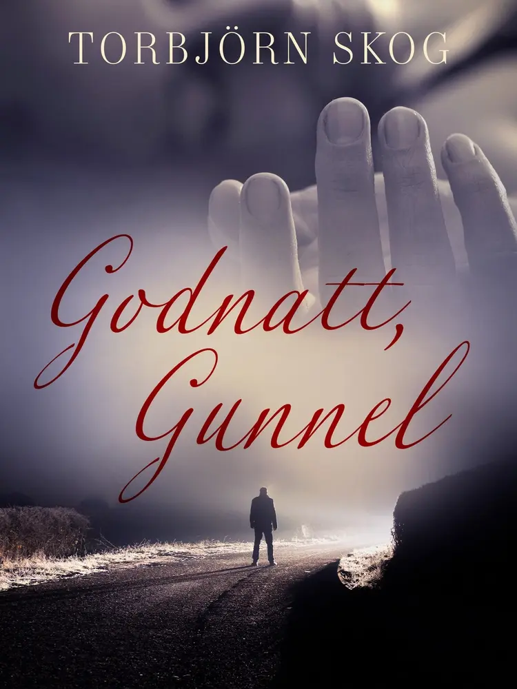 Godnatt, Gunnel af Torbjörn Skog