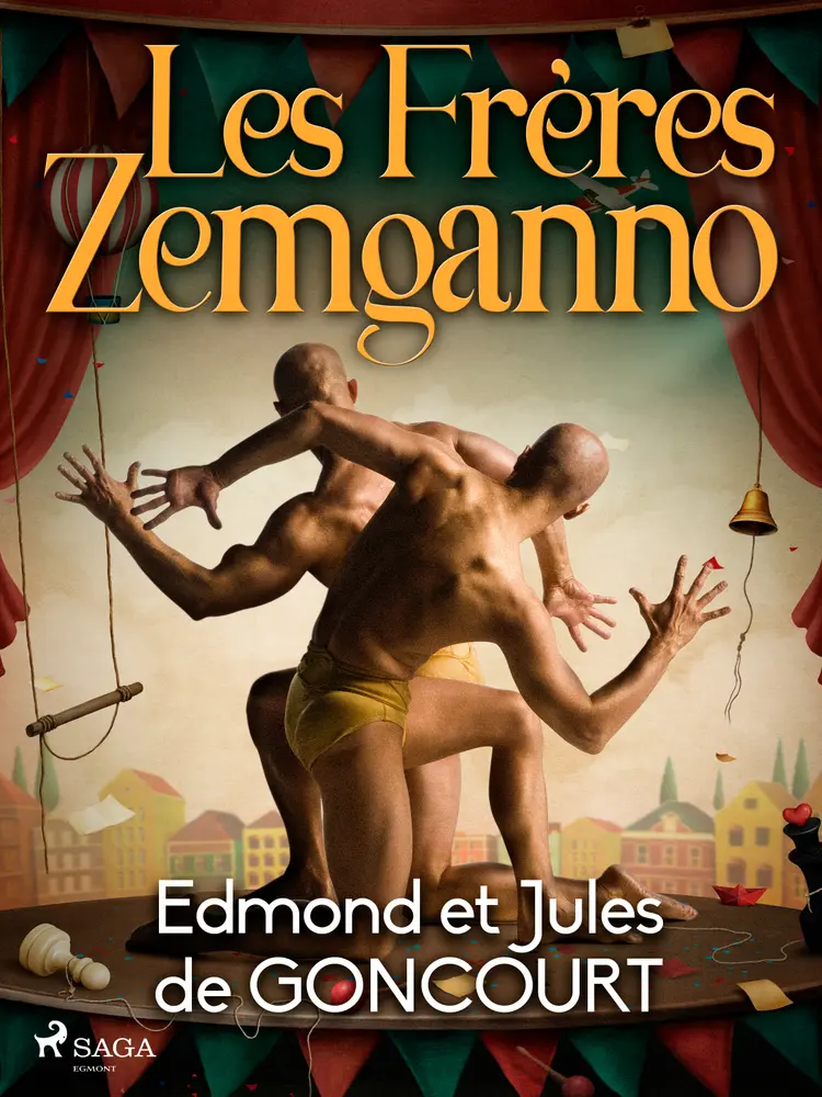 Les Frères Zemganno af Edmond de Goncourt