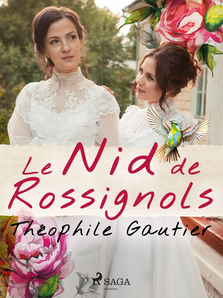 Le Nid de Rossignols af Théophile Gautier