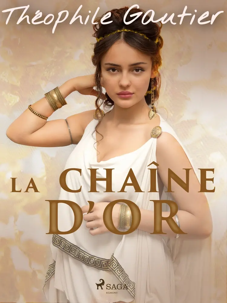 La Chaîne d'or af Théophile Gautier