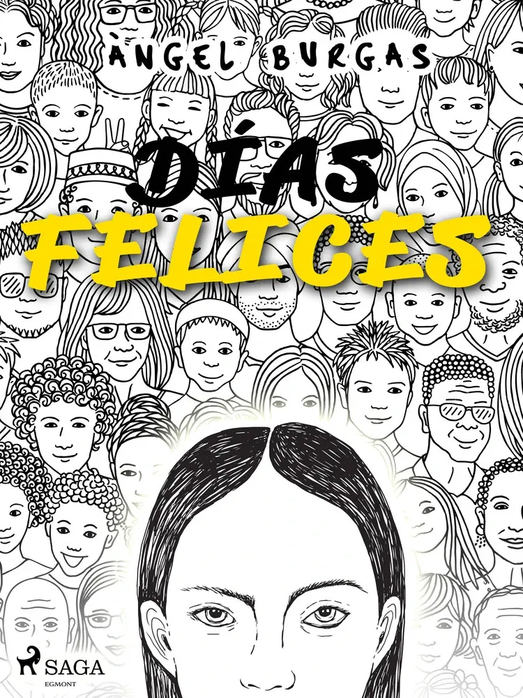 Días felices af Angel Burgas