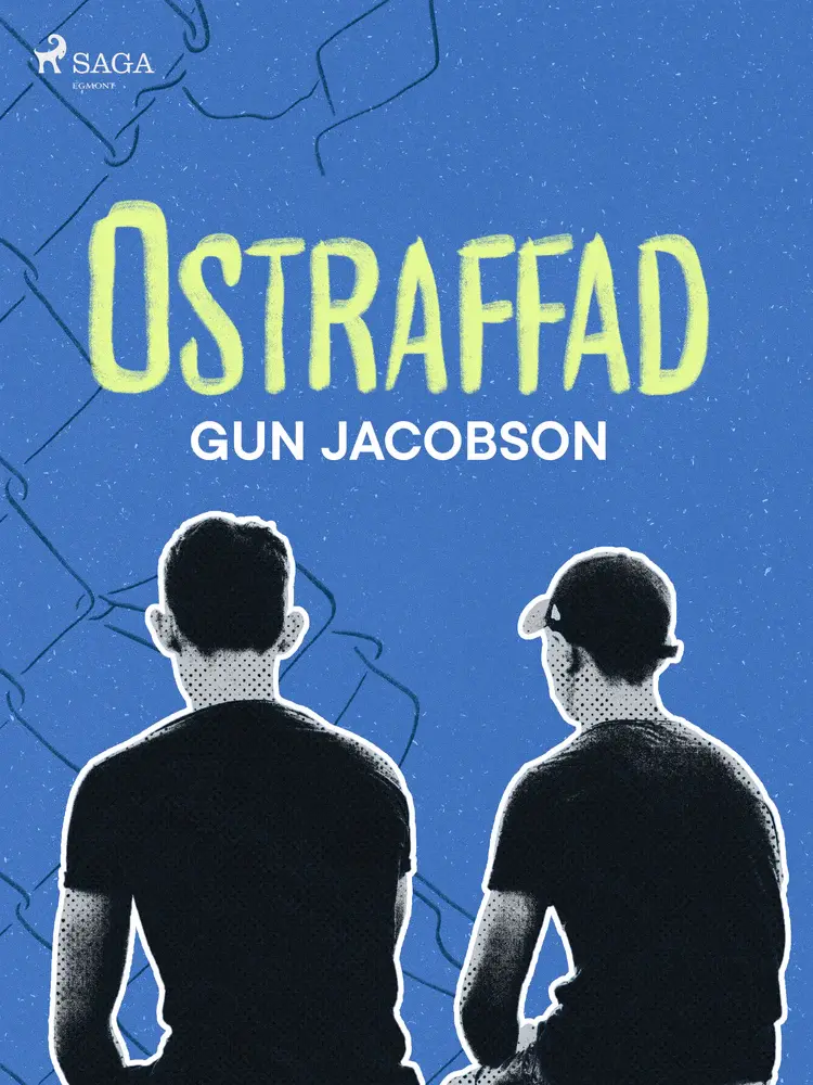 Ostraffad af Gun Jacobson