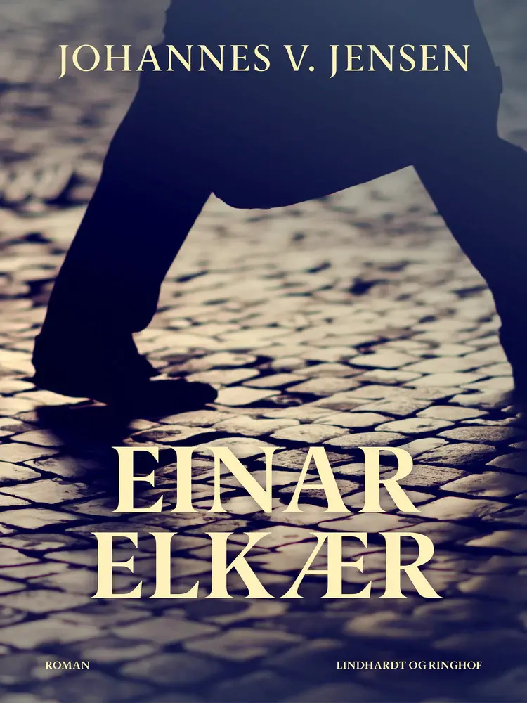 Einar Elkær af Johannes V. Jensen