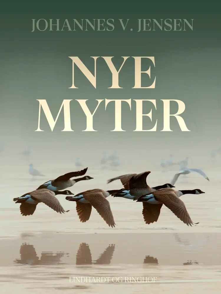 Nye myter af Johannes V. Jensen