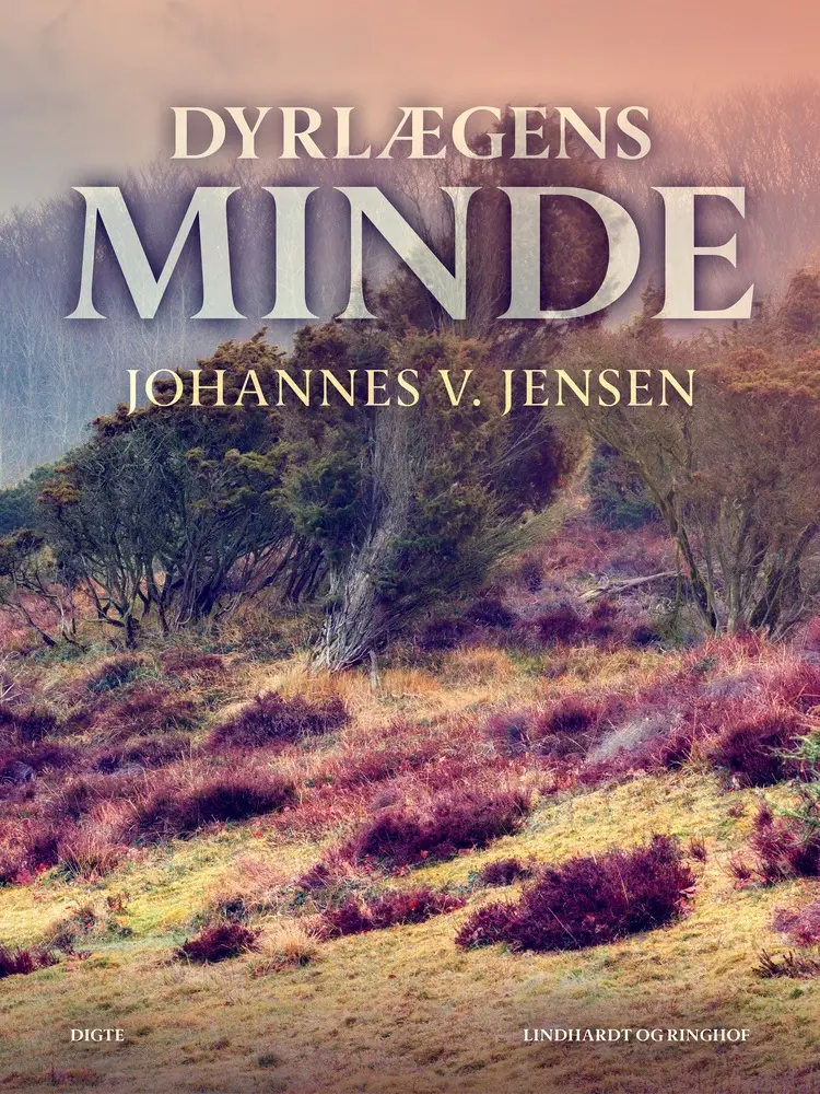Dyrlægens Minde af Johannes V. Jensen