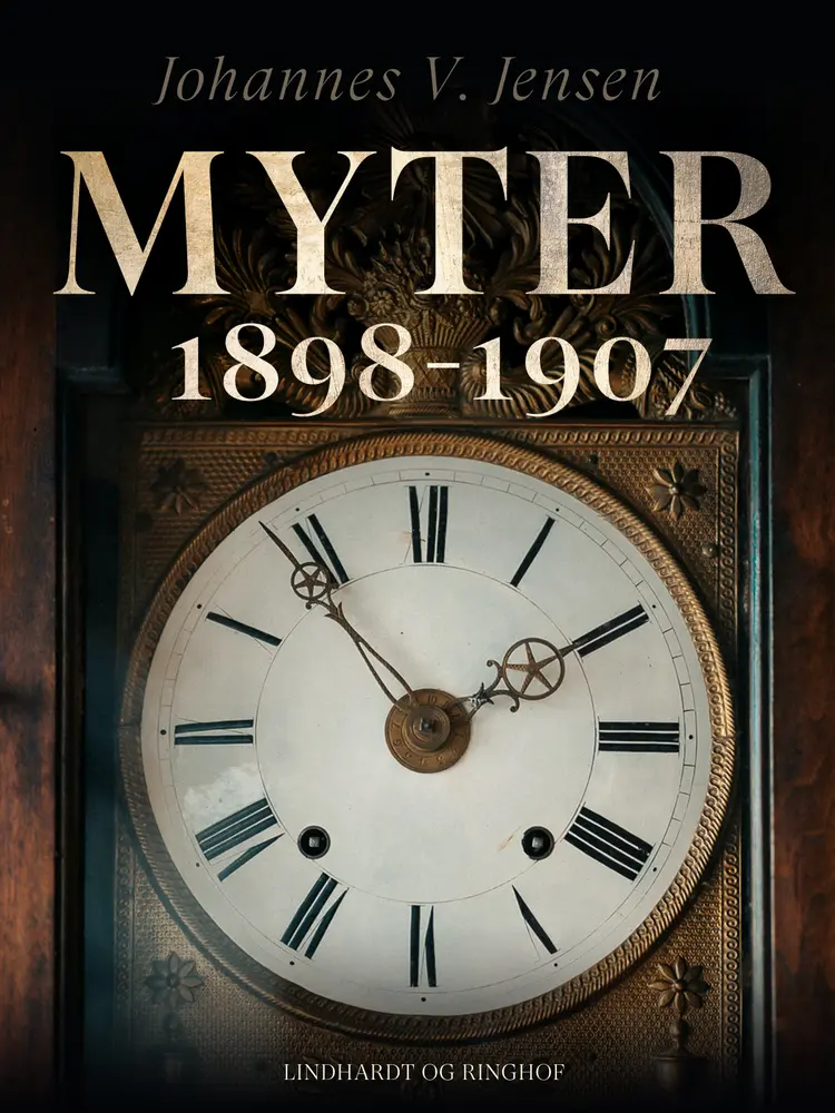 Myter 1898-1907 af Johannes V. Jensen