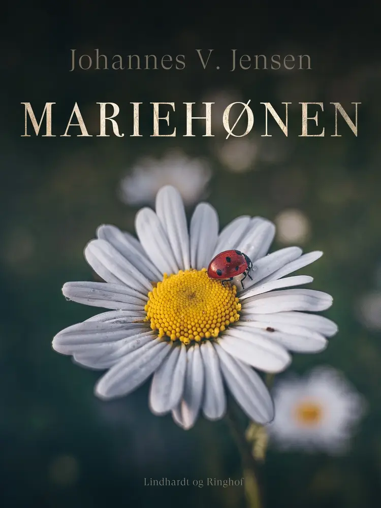 Mariehønen af Johannes V. Jensen