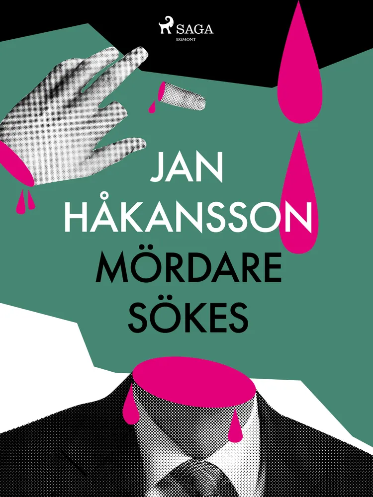 Mördare sökes af Jan Håkansson