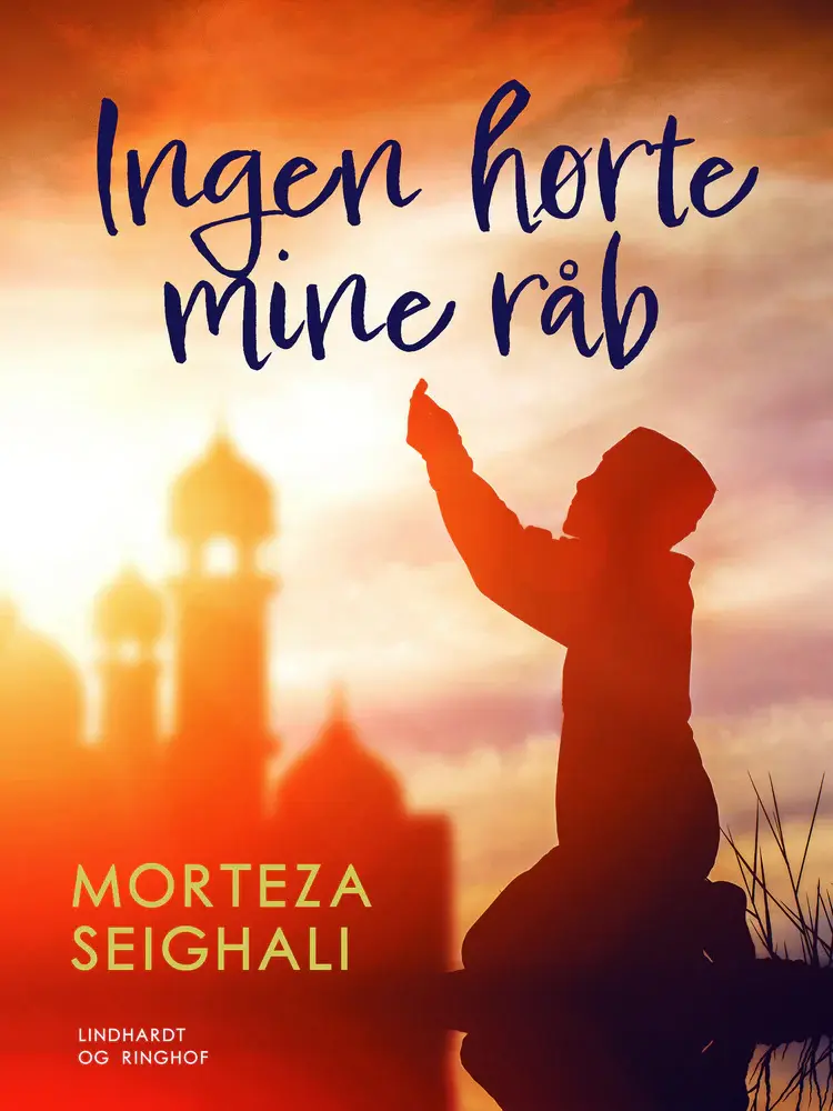 Ingen hørte mine råb af Morteza Seighali