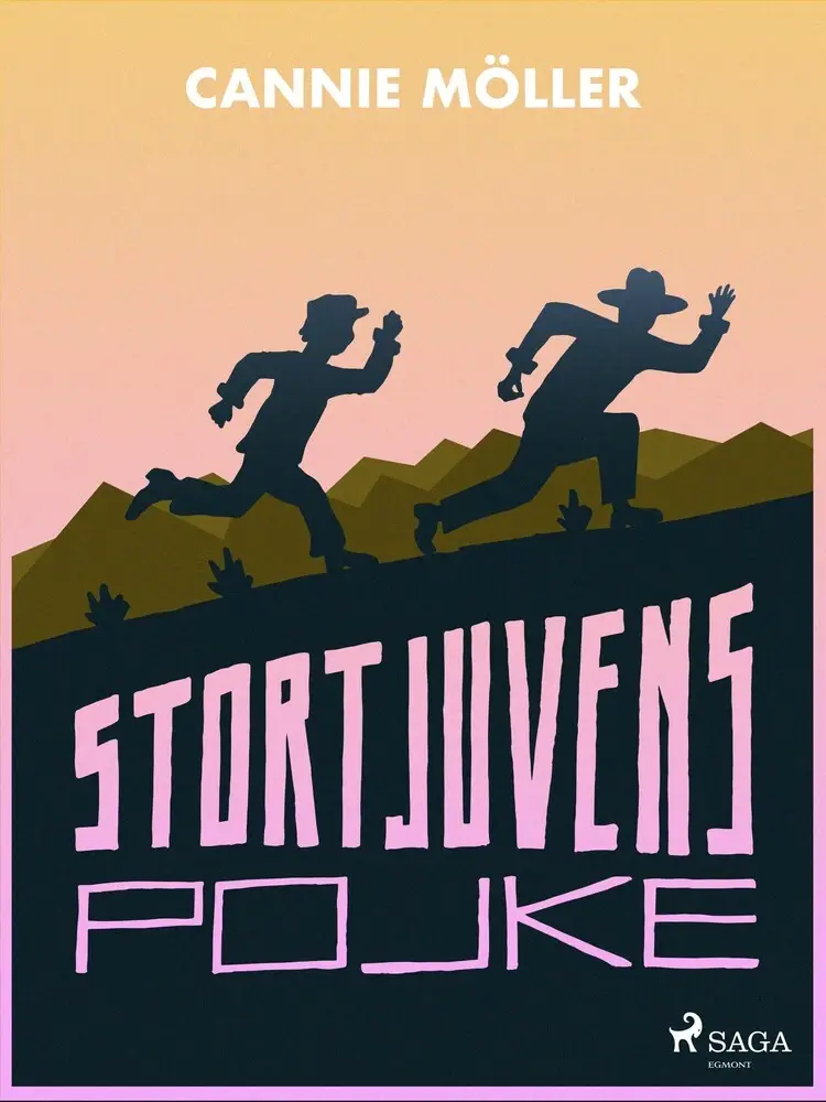 Stortjuvens pojke af Cannie Möller