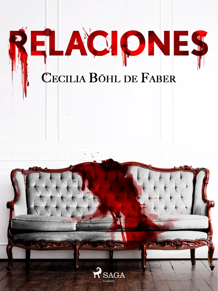 Relaciones af Cecilia Böhl Faber