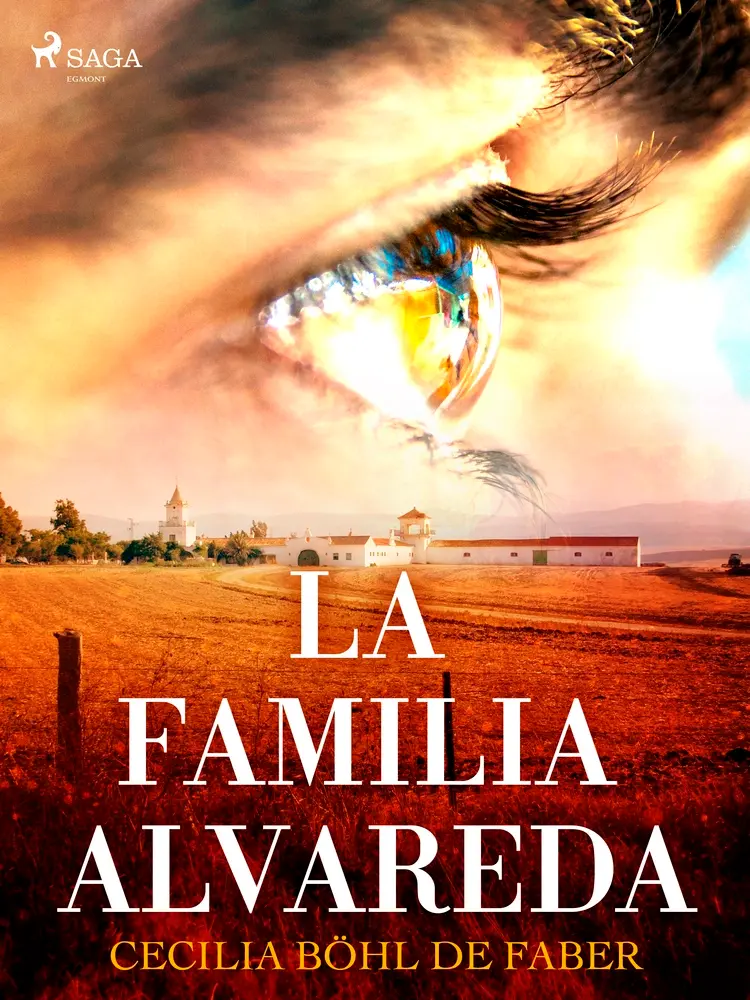 La familia de Alvareda af Cecilia Böhl de Faber