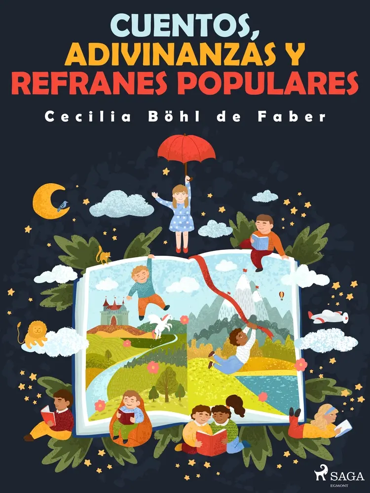 Cuentos, adivinanzas y refranes populares af Cecilia Böhl de Faber