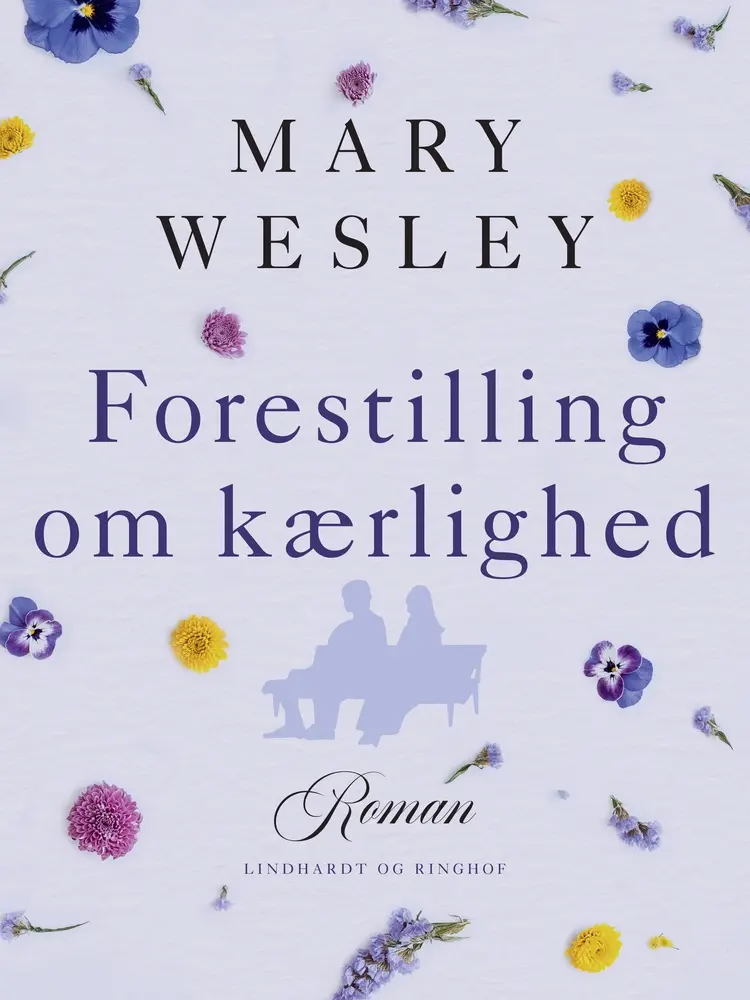 Forestilling om kærlighed af Mary Wesley