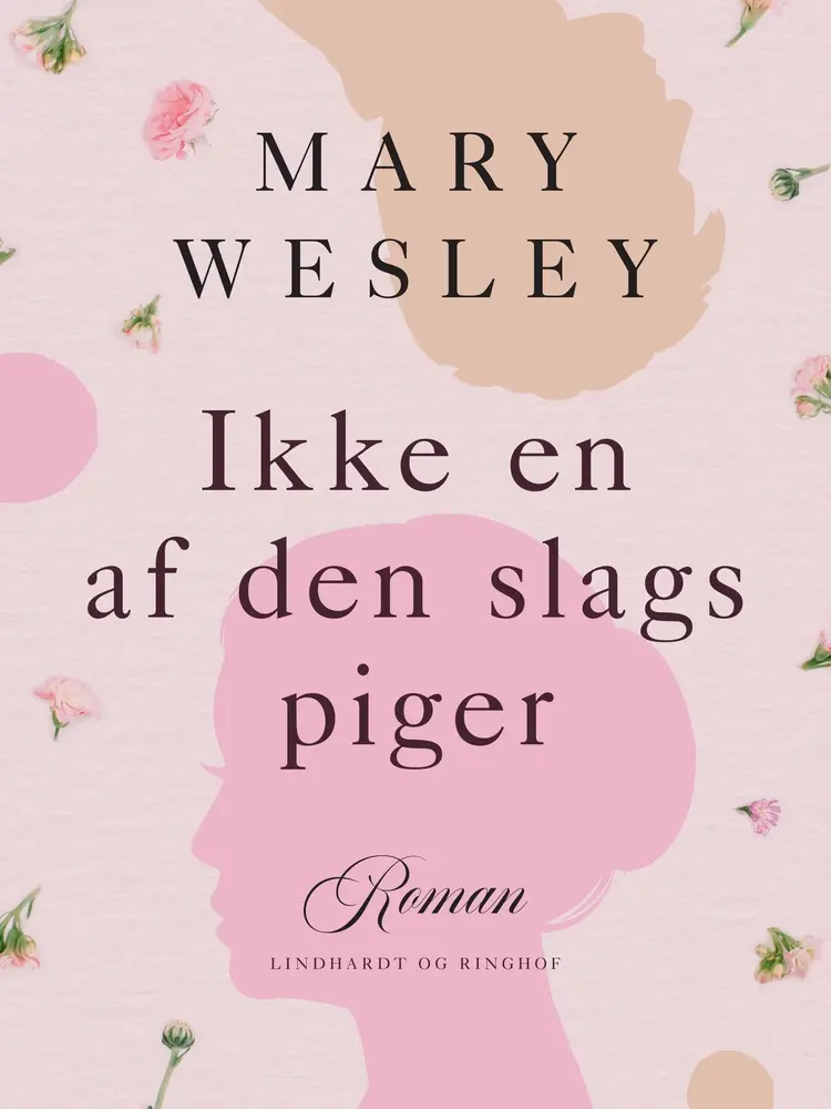 Ikke en af den slags piger af Mary Wesley