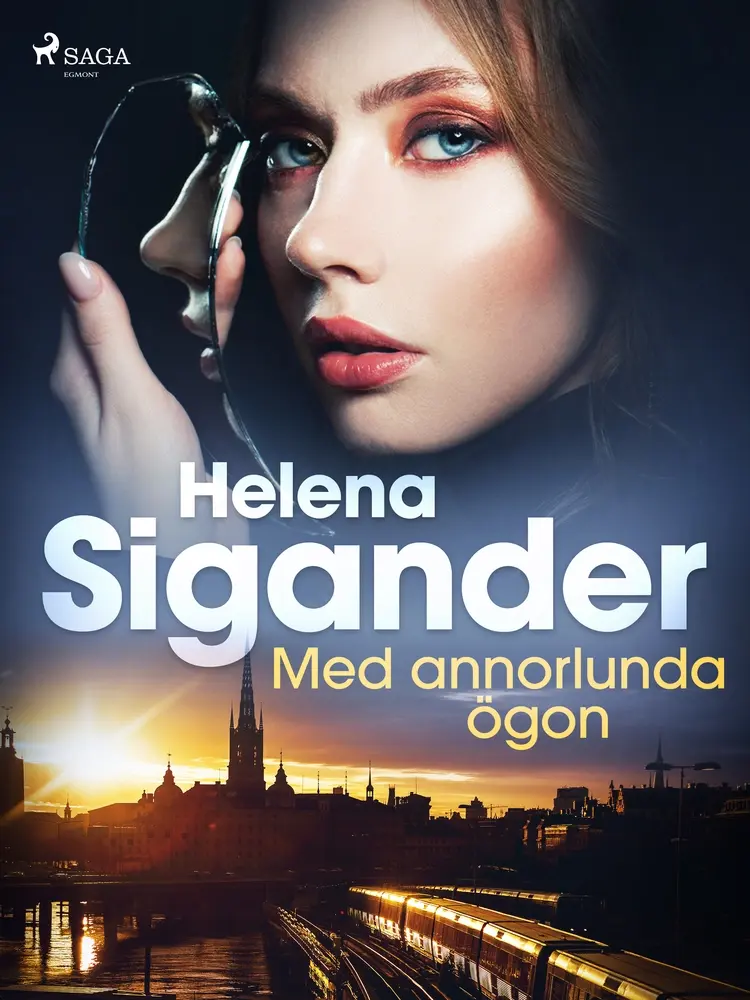 Med annorlunda ögon af Helena Sigander