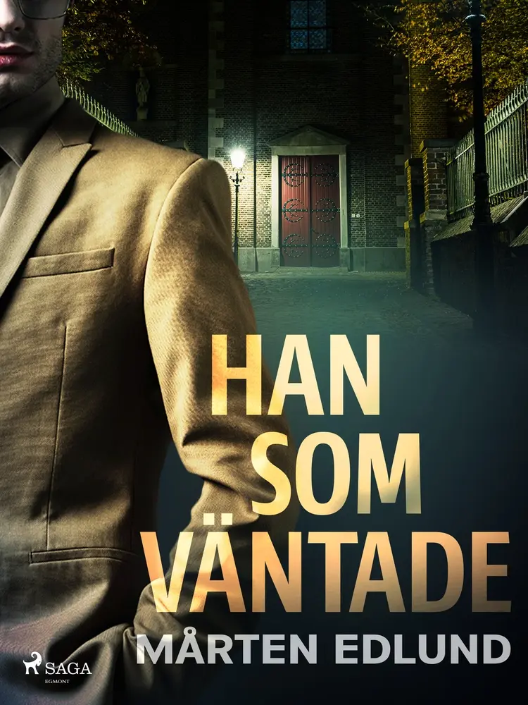 Han som väntade af Mårten Edlund