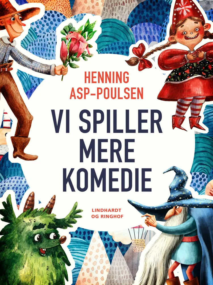 Vi spiller mere komedie af Anette Eriksen