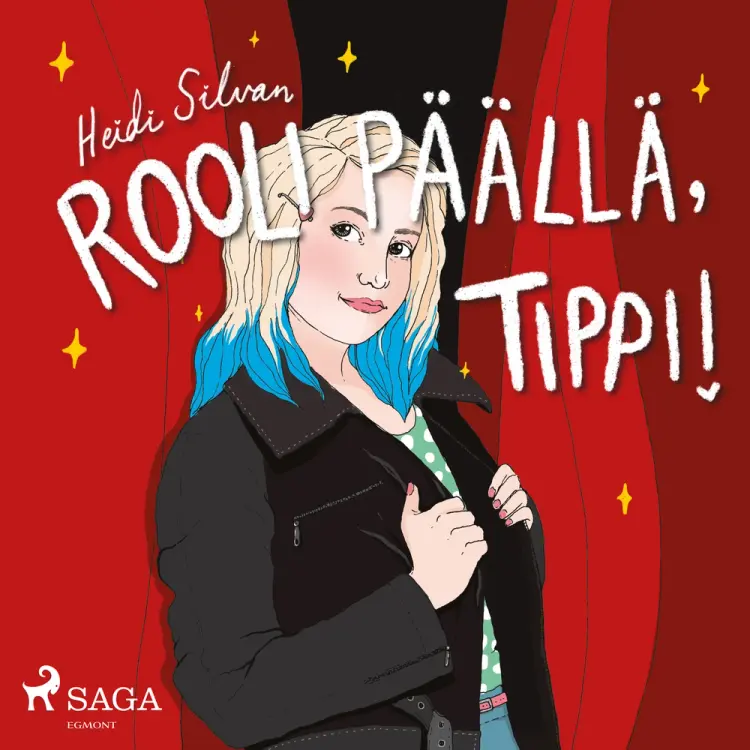 Rooli päällä, Tippi af Heidi Silvan