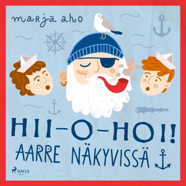 Hii-o-hoi! Aarre näkyvissä! af Marja Aho