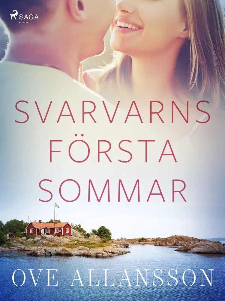 Svarvarns första sommar af Ove Allansson