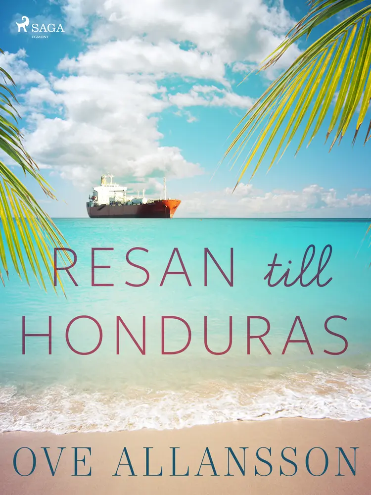 Resan till Honduras af Ove Allansson