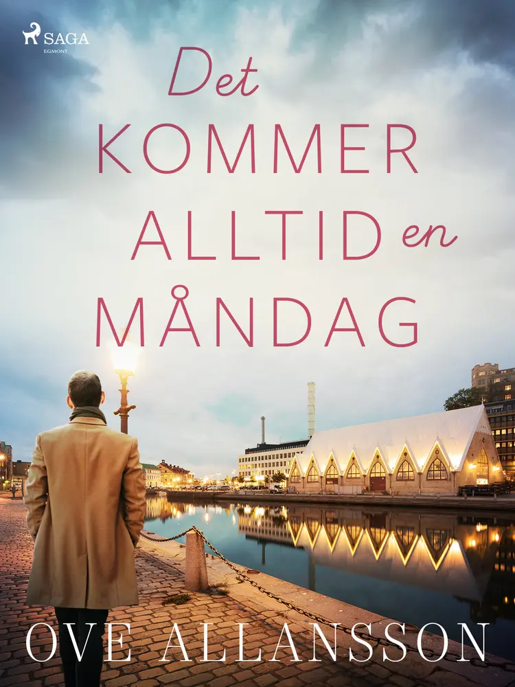 Det kommer alltid en måndag af Ove Allansson