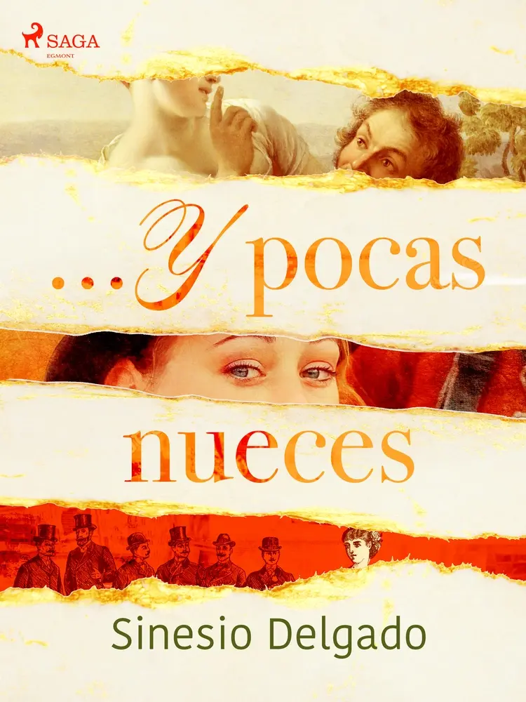 ... Y pocas nueces af Sinesio Delgado