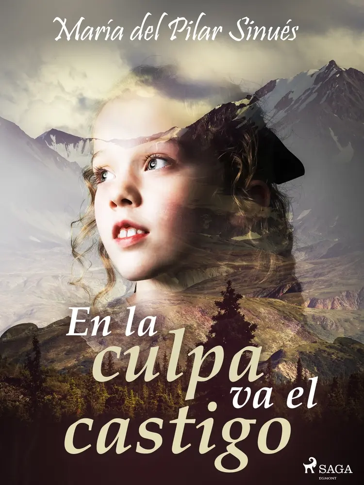 En la culpa va el castigo af María del Pilar Sinués