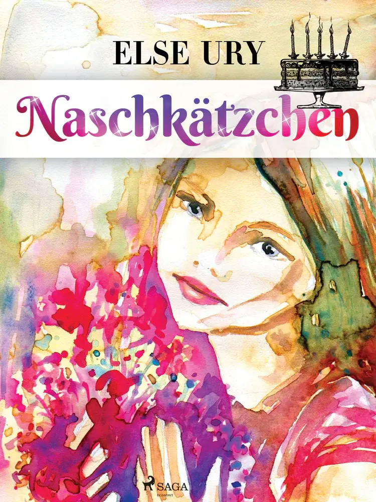 Naschkätzchen af Else Ury