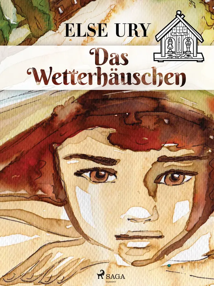 Das Wetterhäuschen af Else Ury