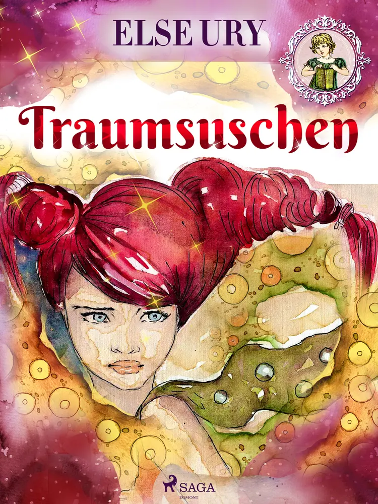 Traumsuschen af Else Ury