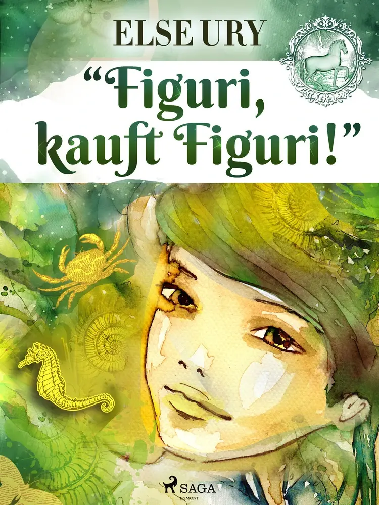 ''Figuri - kauft Figuri!'' af Else Ury