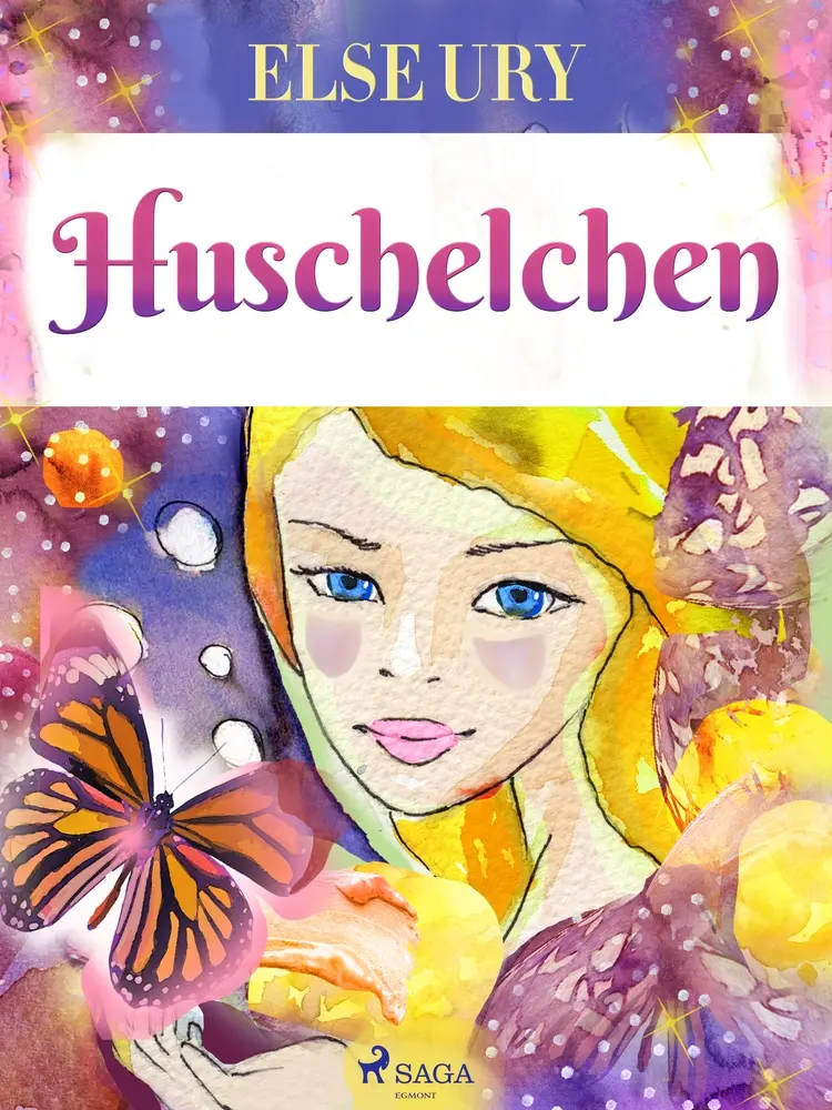 Huschelchen af Else Ury