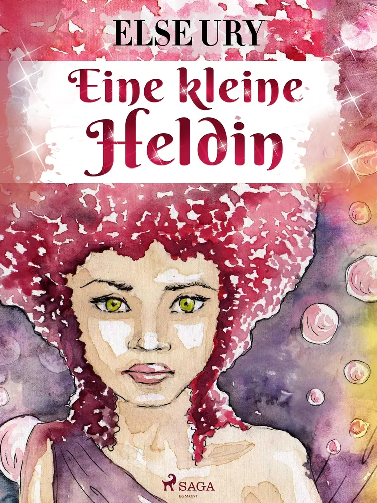 Eine kleine Heldin af Else Ury