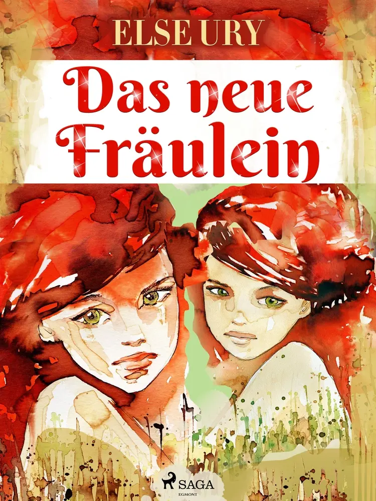 Das neue Fräulein af Else Ury