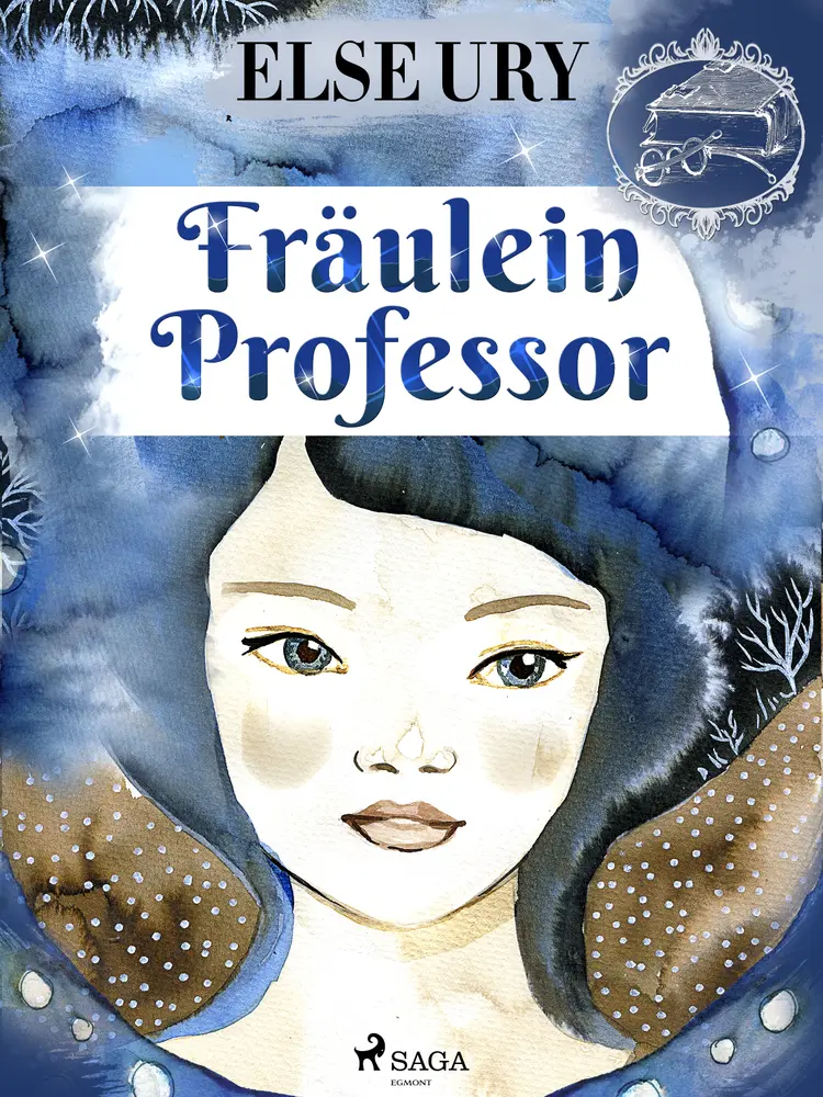 Fräulein Professor af Else Ury