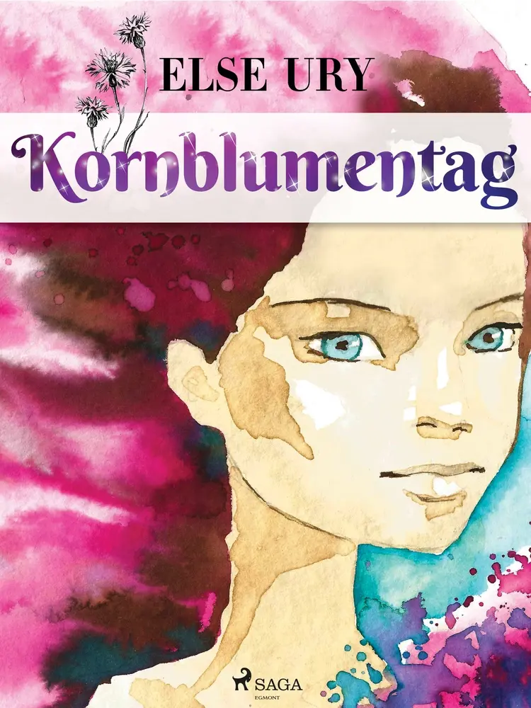 Kornblumentag af Else Ury