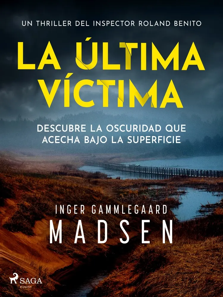 La última víctima af Inger Gammelgaard Madsen