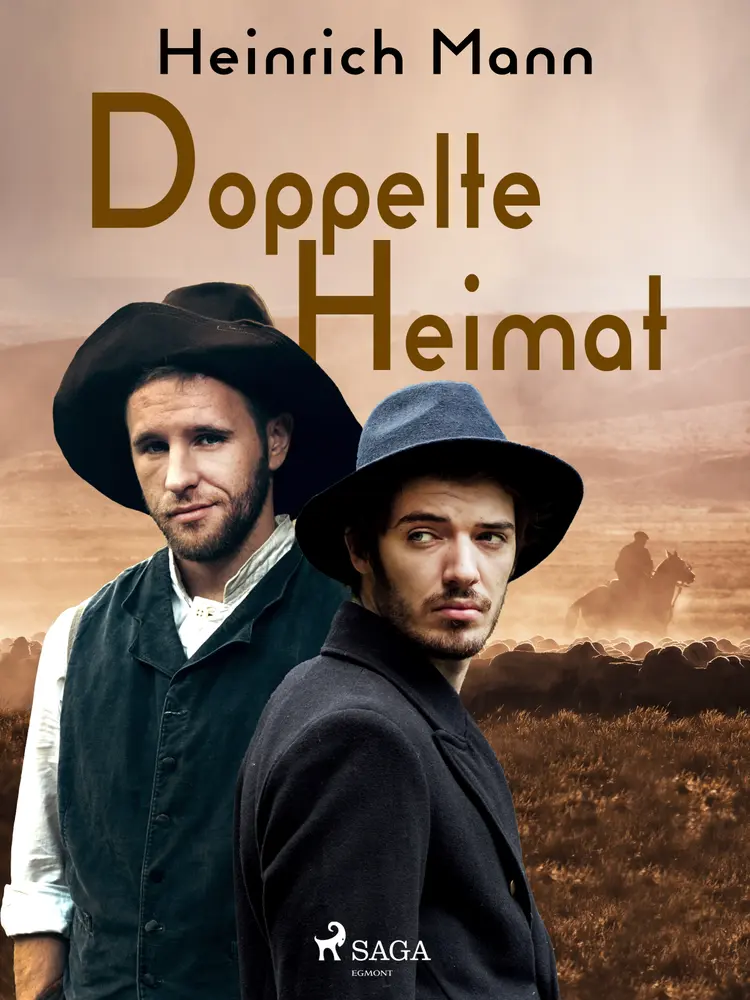Doppelte Heimat af Heinrich Mann