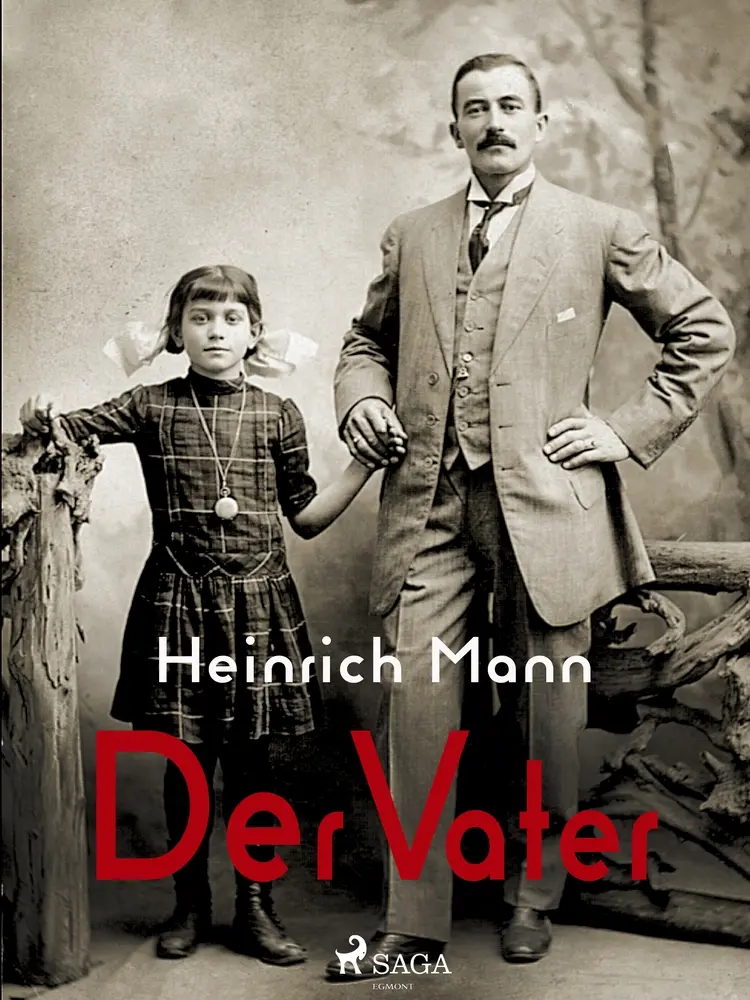 Der Vater af Heinrich Mann