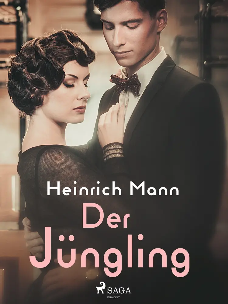 Der Jüngling af Heinrich Mann