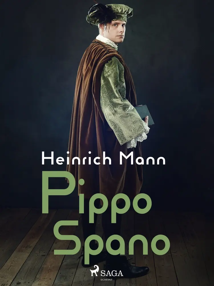 Pippo Spano af Heinrich Mann