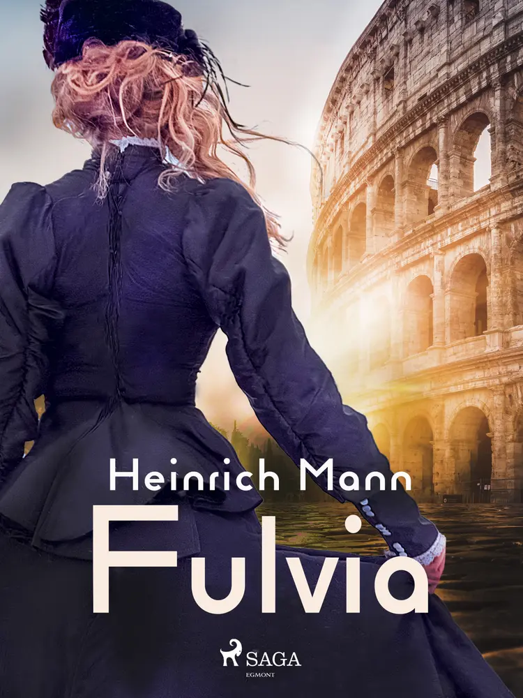 Fulvia af Heinrich Mann