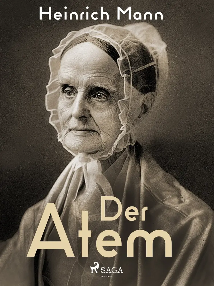 Der Atem af Heinrich Mann