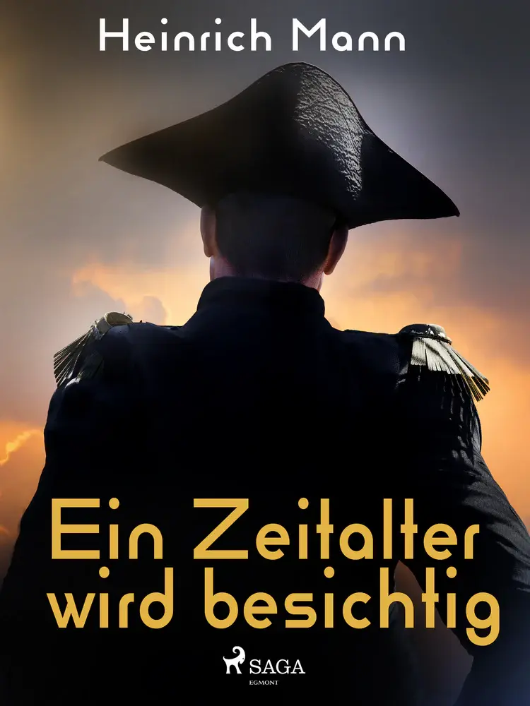 Ein Zeitalter wird besichtig af Heinrich Mann