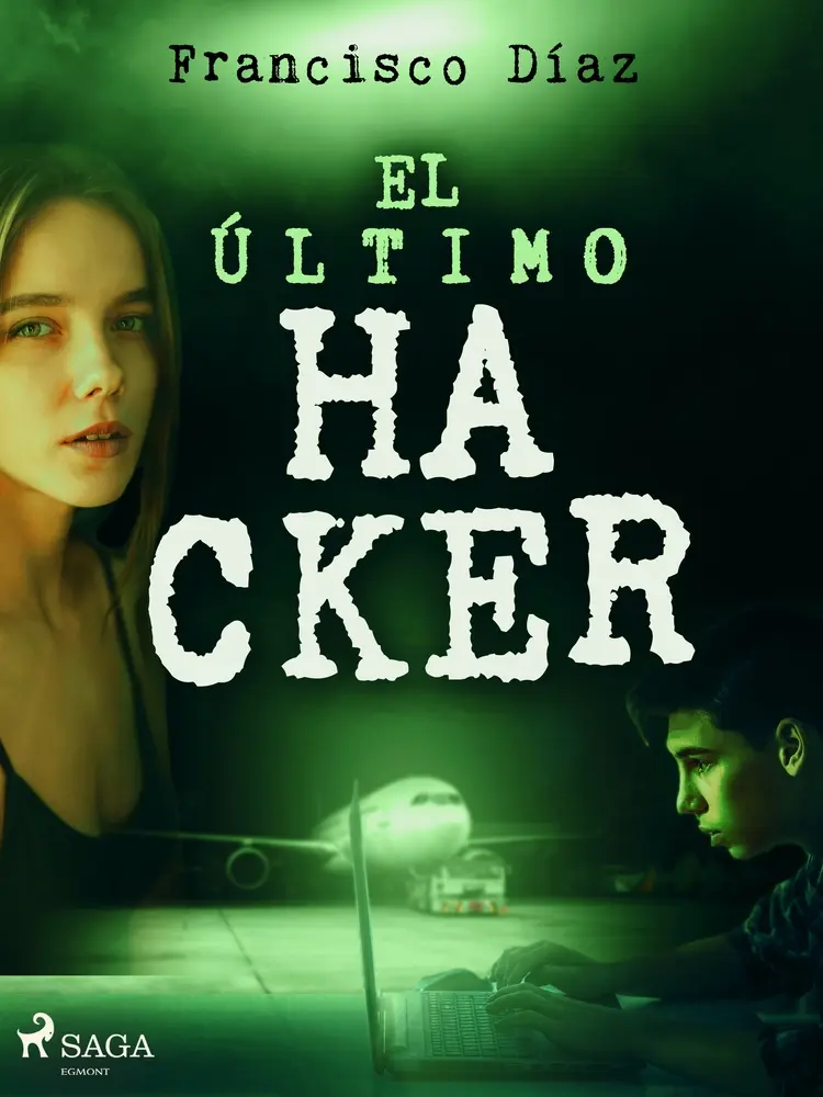 El último hacker af Francisco Díaz Valladares