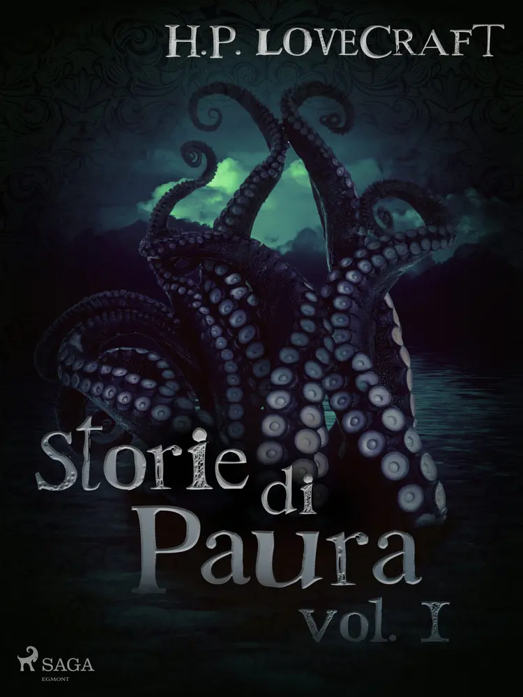 H. P. Lovecraft - Storie di Paura vol I af H. P. Lovecraft