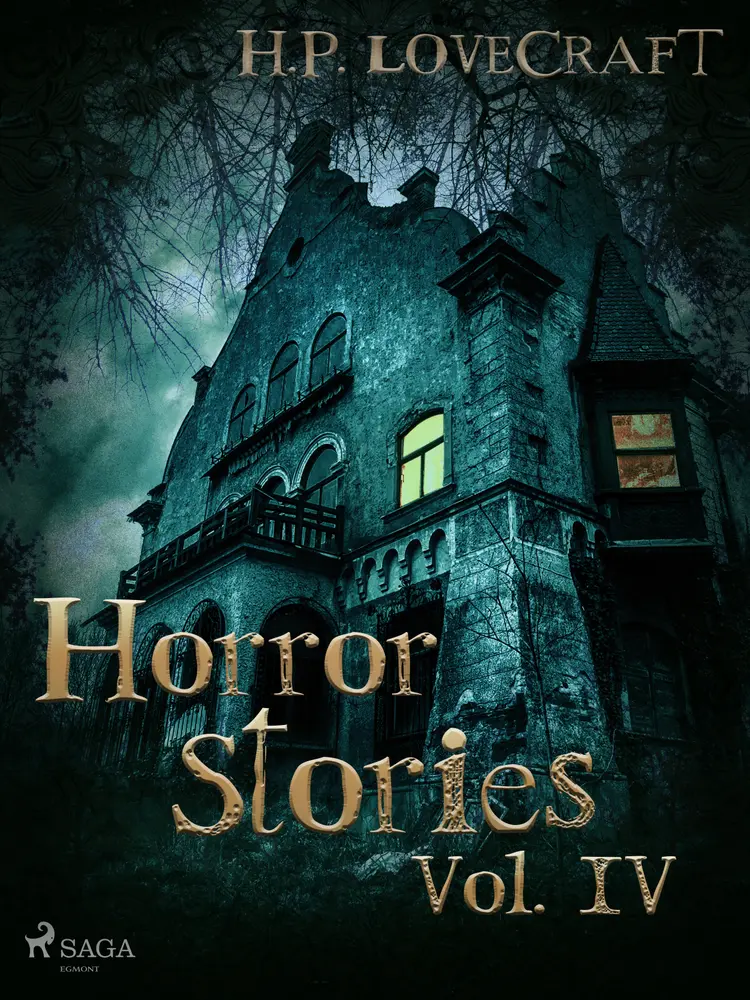 H. P. Lovecraft - Horror Stories Vol. IV af H. P. Lovecraft